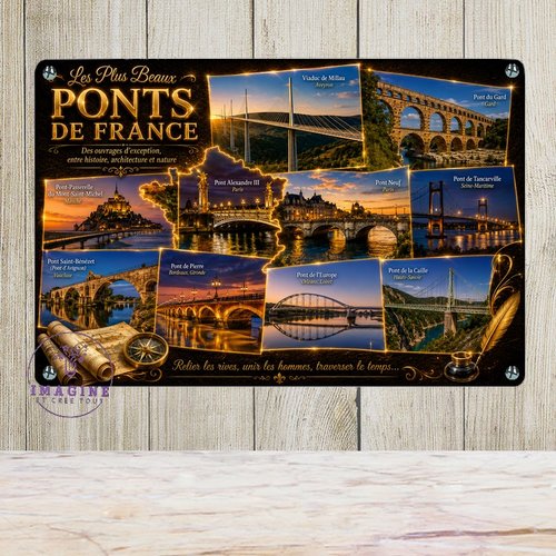 Tableau mural - sublimation -  impression infusible ink - plaque aluminium - les plus beaux ponts de france