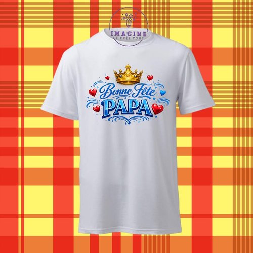 T-shirt personnalisé pour homme - ras du cou - sublimation - impression infusible ink - bonne fête papa - father's day