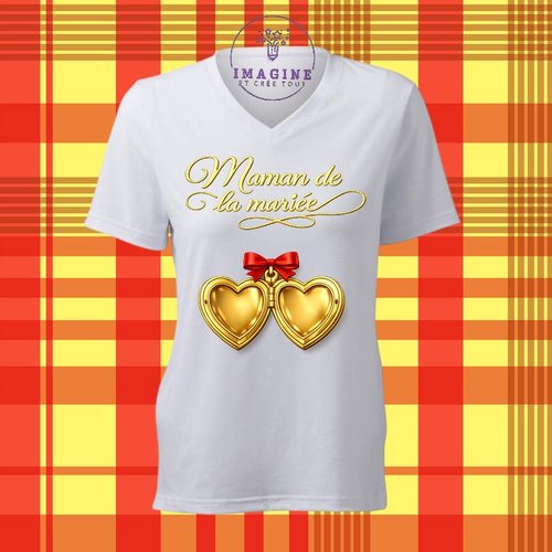 T-shirt personnalisé pour femme - col v - sublimation - impression infusible ink - maman de la mariée - mariage