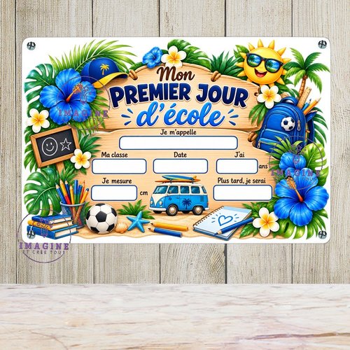 Tableau mural - sublimation -  impression infusible ink - plaque aluminium - le 1er jour d'école de votre enfant - souvenir