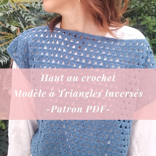Haut triangles inversés - patron crochet pdf