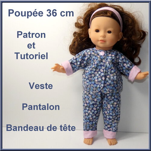 Veste, pantalon et bandeau de tête pour poupée 36 cm : tutoriel et patron.