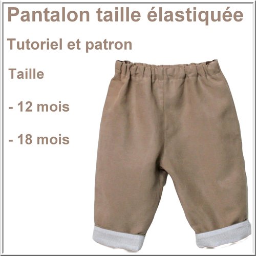 Pantalon taille élastique avec revers taille : 12 et 18 mois,