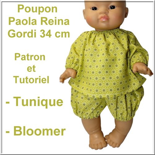 Tunique et bloomer pour poupon paola reina gordi, tutoriel et patron