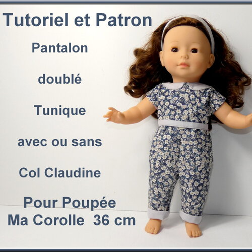 Tunique, pantalon et bandeau de tête pour poupée 36 cm : tutoriel et patron