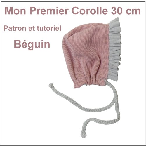 Béguin pour poupon mon premier corolle : tutoriel et patron