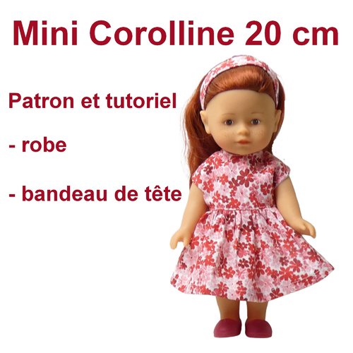 Robe mini corolline 20 cm  : tutoriel et patron