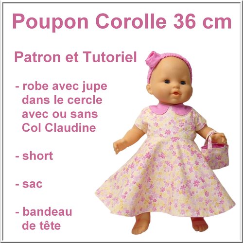 Robe, short et sac pour poupon 36 cm : tutoriel et patron