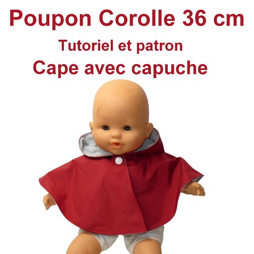 Cape avec capuche poupon 36 cm : patron et tutoriel pour poupon 42 cm