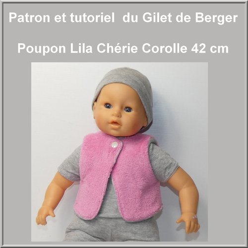 Gilet de berger poupon 42 cm : patron et tutoriel pour poupon 42 cm