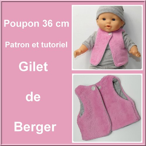 Gilet de berger poupon 36 cm : patron et tutoriel pour poupon 36 cm