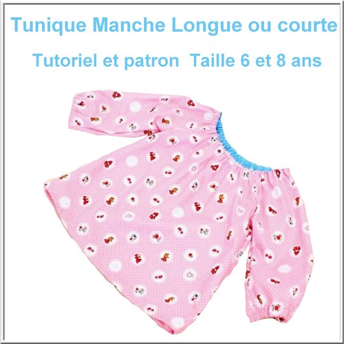 Patron et tutoriel : tunique manche raglan taille 6 et 8 ans