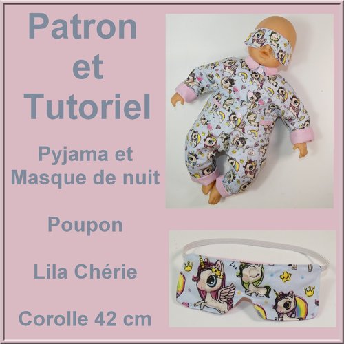 Pyjama et masque de nuit pour poupon 42 cm.tutoriel et patron
