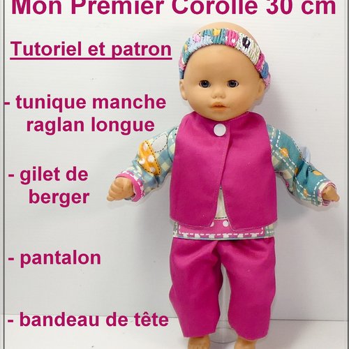 Tutoriel et patron pour poupon mon premier corolle 30 cm