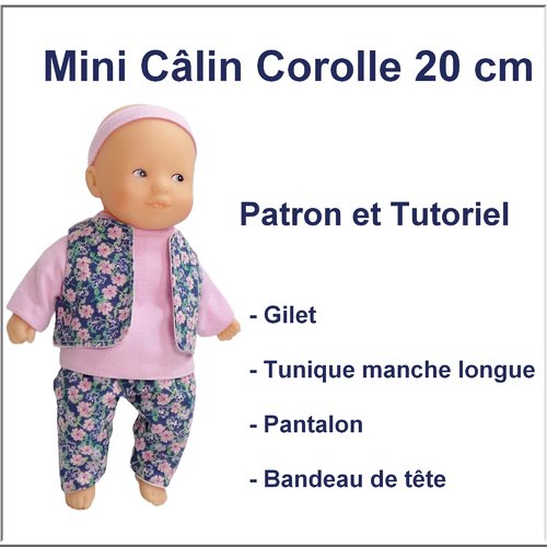 Tunique, gilet et pantalon pour mini câlin 20 cm  : tutoriel et patron