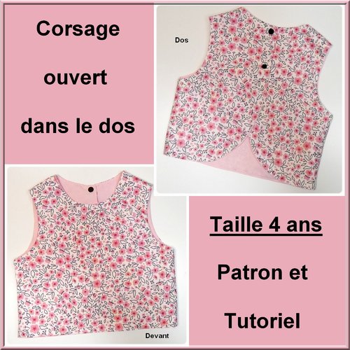 Corsage ouvert dos taille 4 ans : tutoriel et patron