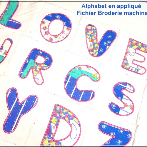 Alphabet appliqué : fichier broderie machine