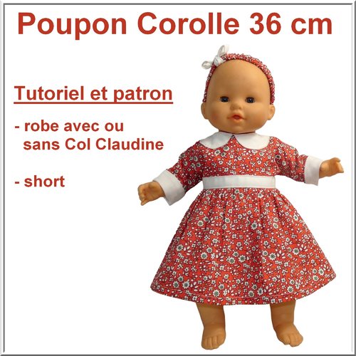 Robe manche longue et short  pour poupon corolle 36 cm : tutoriel et patron