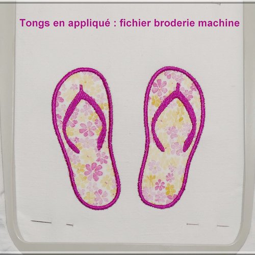 Tongs en appliqué : fichier broderie machine