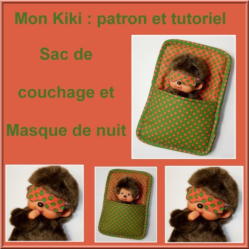 Diy couture pour mon kiki : sac de couchage et masque de nuit