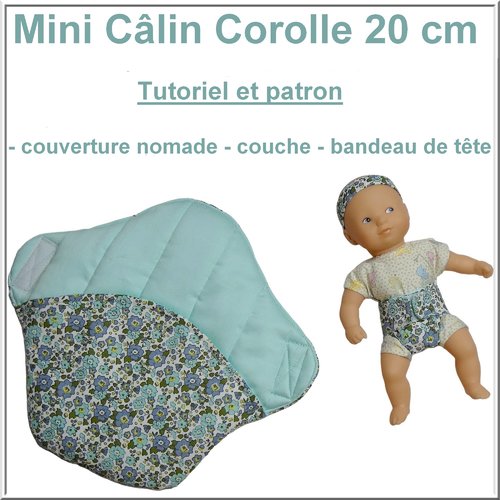 Patron et tutoriel : couverture nomade et couche pour mini câlin corolle 20 cm
