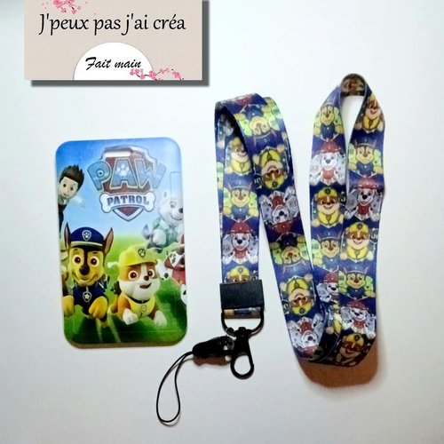 La pat' patrouille,lanière de cou+ porte carte,tour de cou, cordon porte clefs, carte de bus, cantine, cmi,permis de conduire