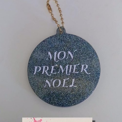 Boule de noël en résine époxy bleu holographique "mon premier noël "
