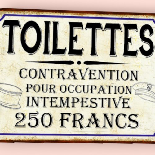 Plaque métal vintage toilettes contravention