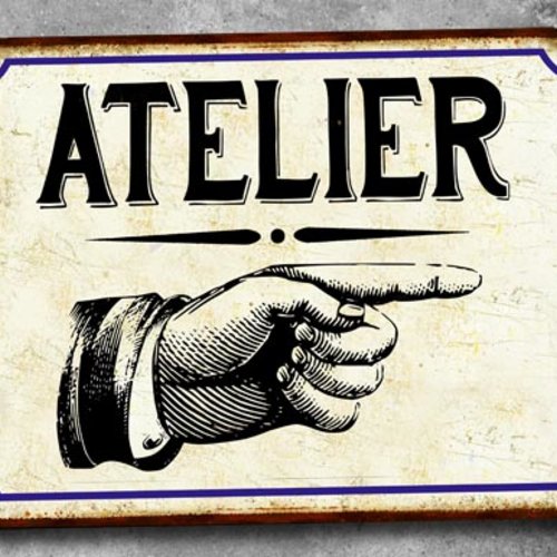 Plaque métal vintage atelier droite