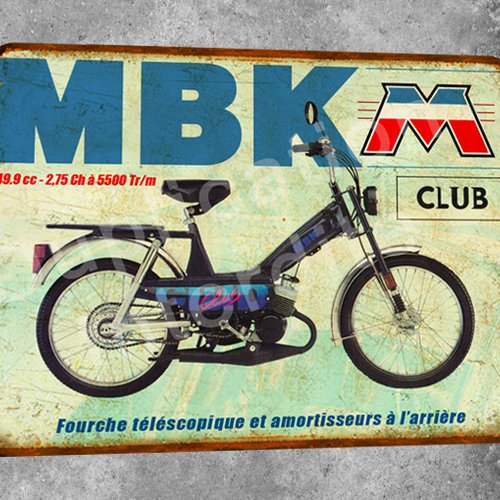 Plaque métal vintage mbk club