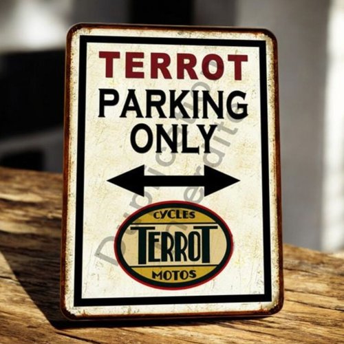 Plaque métal vintage terrot parking only