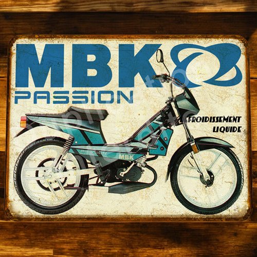Plaque métal vintage mbk passion