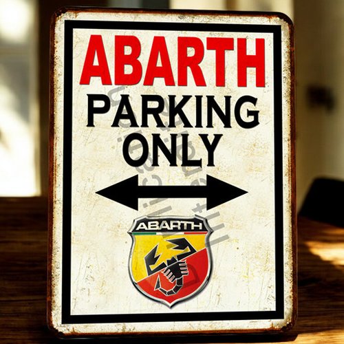 Plaque métal vintage abarth parking only