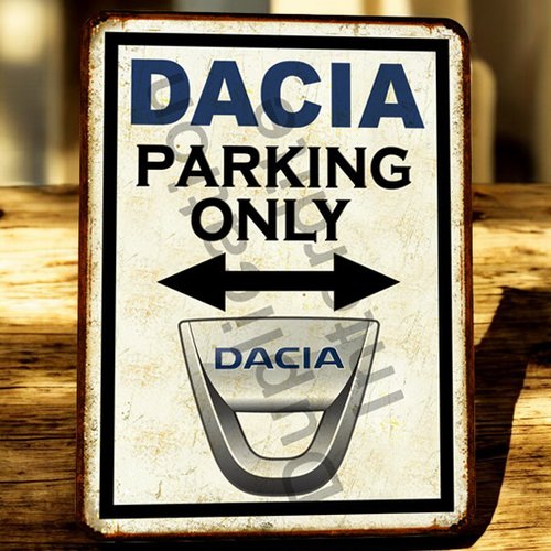 Plaque métal vintage dacia parking only
