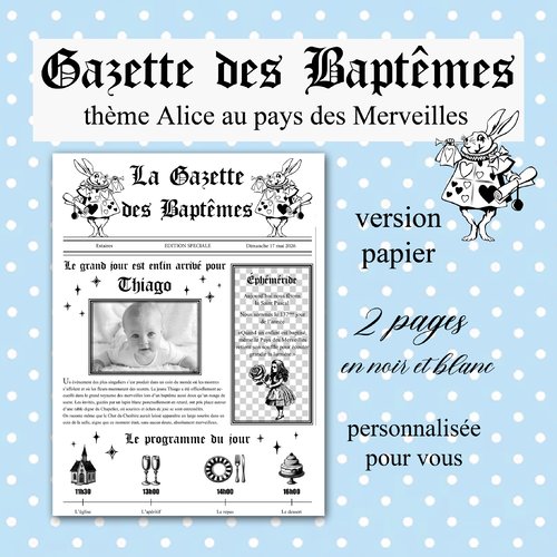 Gazette des baptêmes thème alice au pays des merveilles - imprimée - 10 exemplaires - baptême fille - baptême gar