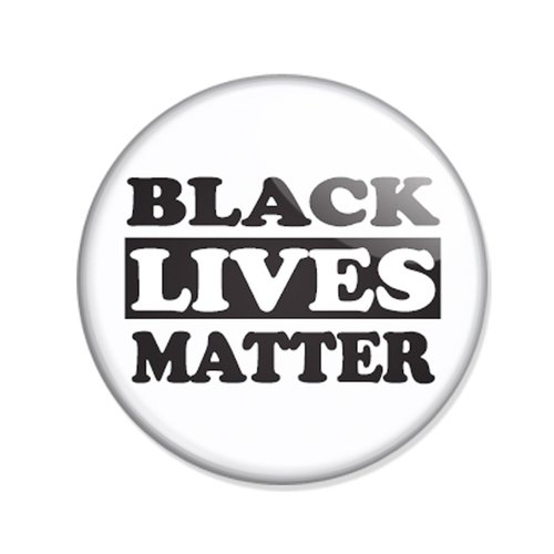Badge black lives matter slogan texte noir sur fond blanc lutte contre racisme et segregations pins button ø25mm