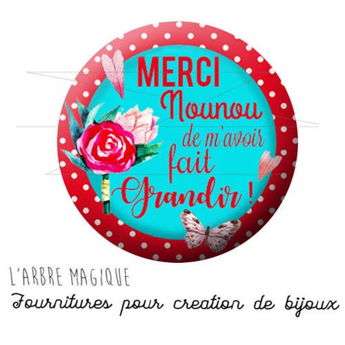 2 cabochons à coller merci nounou ref 1886  - 16 mm - 