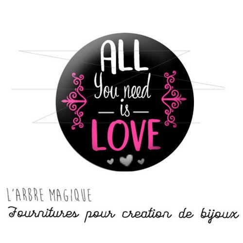2 cabochons à coller st valentin all you need is love ref 1563  -  en verre 14 mm - 