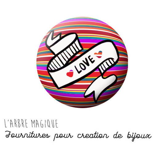 Cabochon fantaisie 25 mm message bandeau love rayure multicouleur ref 763 