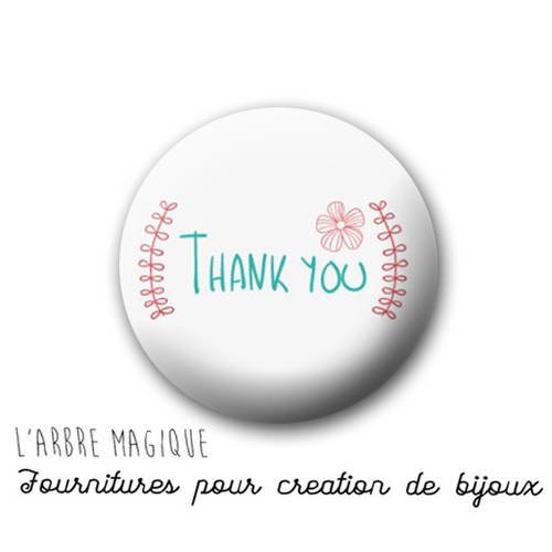 2 cabochons à coller thank you en verre 16 mm - ref 700 