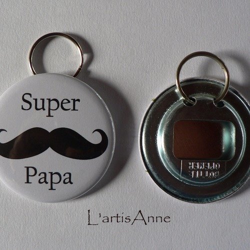 Décapsuleur porte clés super papa cadeau papa. 