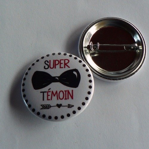 Badge 38mm super témoin cadeau témoin mariage