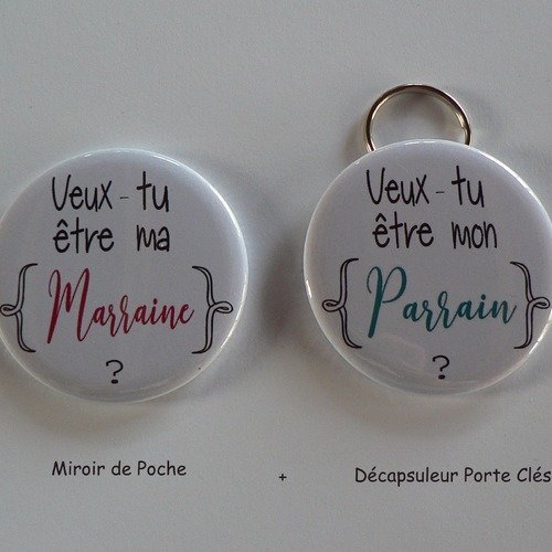 Duo cadeau demande parrain marraine décapsuleur porte clés miroir de poche.