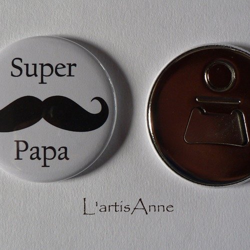Décapsuleur aimanté super papa cadeau papa. 