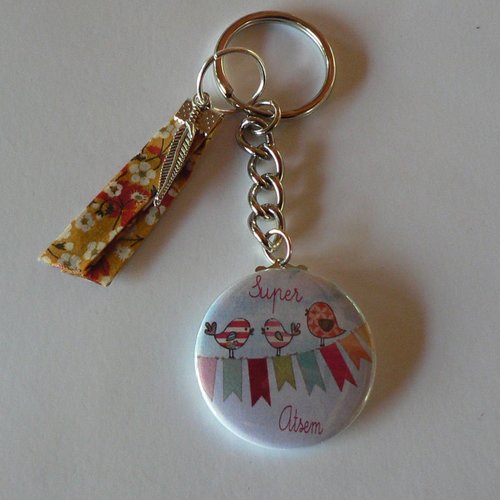 Badge porte clés 38mm  super atsem et liberty cadeau atsem école.