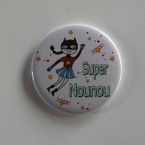 Super nounou magnet aimant 56mm super héros.