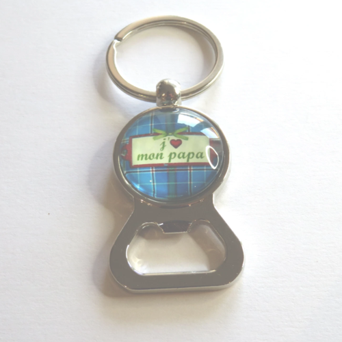 Porte clés décapsuleur "j'aime mon papa" cadeau papa