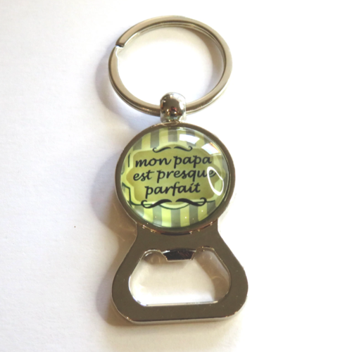Porte clés décapsuleur "mon papa est presque parfait"