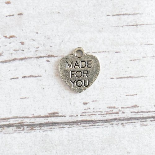 Breloque coeur made for you argent 15 x 15mm
