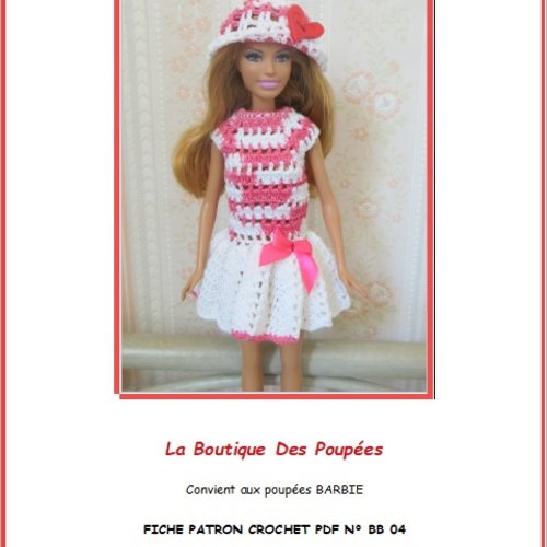 Fiche patron pdf n° bb4 : tuto pour création de 1 tenue au crochet pour poupée barbie